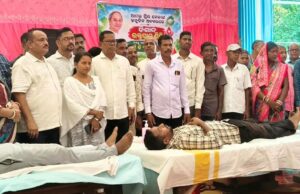 ପୂର୍ବ ମୁଖ୍ୟମନ୍ତ୍ରୀଙ୍କ ଜନ୍ମ ତିଥିରେ ରକ୍ତ ଦାନ ଶିବିର
