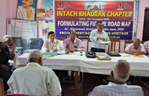 ଇନ୍ଟାକ୍ ଚାପ୍ଟର ଭଦ୍ରକର ସ୍ୱତନ୍ତ୍ର ଅଧିବେଶନ
